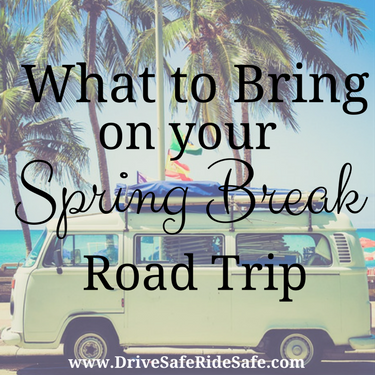 What to Bring on your Spring Break Road Trip