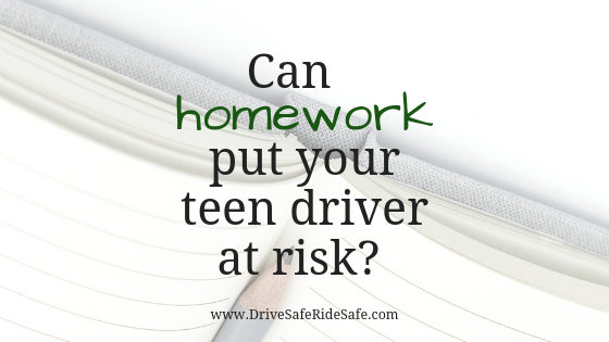 Can Homework Put Your Teen Driver at Risk?