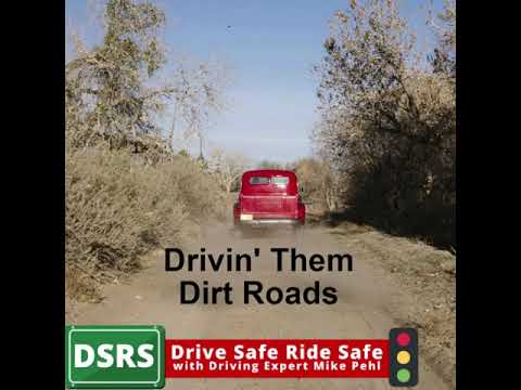 Drivin’ Them Dirt Roads