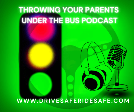 Throwing Your Parents Under the Bus Podcast #3